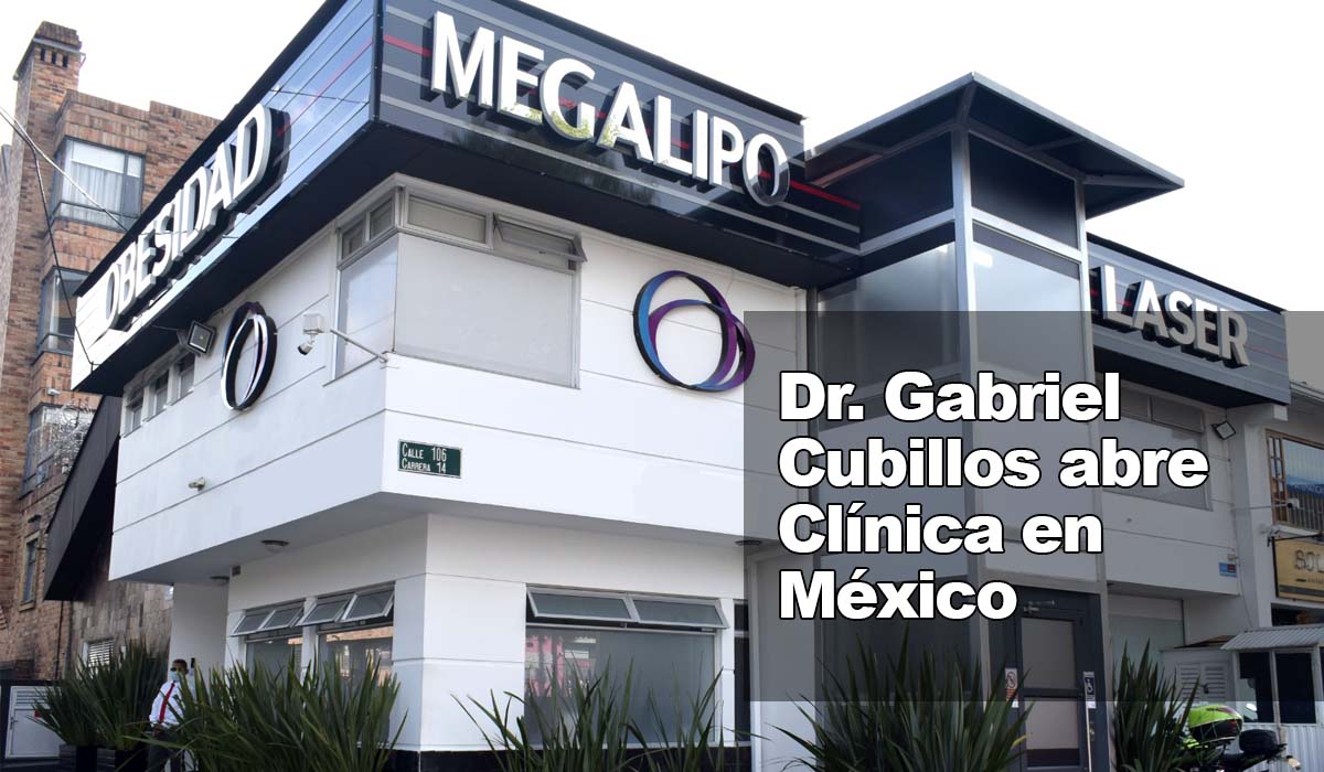 Dr Gabriel Cubillos abre Clínica Obesidad y Envejecimiento en México